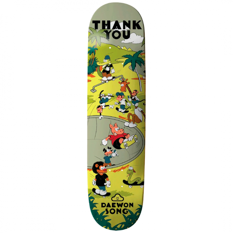 Thank you Daewon Song Skate Oasis Skateboard Deck 8.25 "
